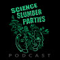 Science Slumber Parties Podcast logo