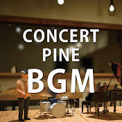 ConcertPine BGM channel