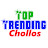 Top Trending Chollos