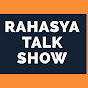 Rahasya Talk Show