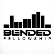 Blended Fellowship