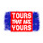 Tours That Are Yours