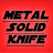 metalsolidknife