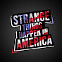 Strange Things Happen In America logo