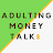 @adultingmoneytalks391