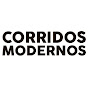 CORRIDOS MODERNOS