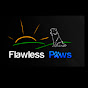 Flawless Paws
