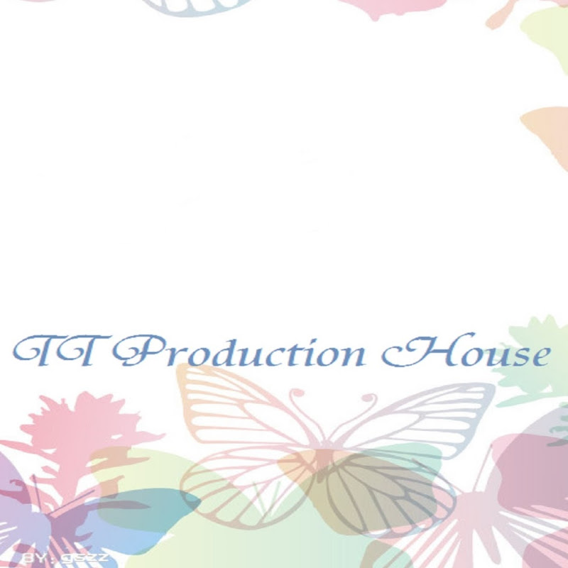 tt production house