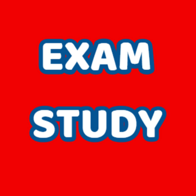 EXAM STUDY