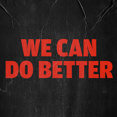 We Can Do Better