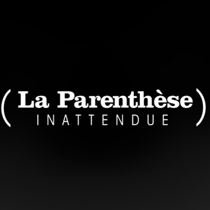 La parenthèse inattendue