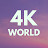 4K World