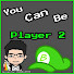 pAFDUkWA1rc-channel-avatar-You Can Be Player 2