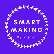 Smart Making By vijaya