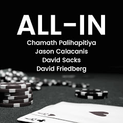 All-In Podcast net worth