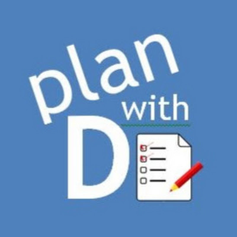 Plan with D