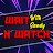 Wait n Watch - With Sandy