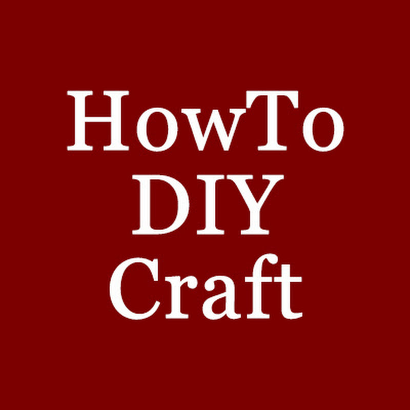 HowTo Diy Craft