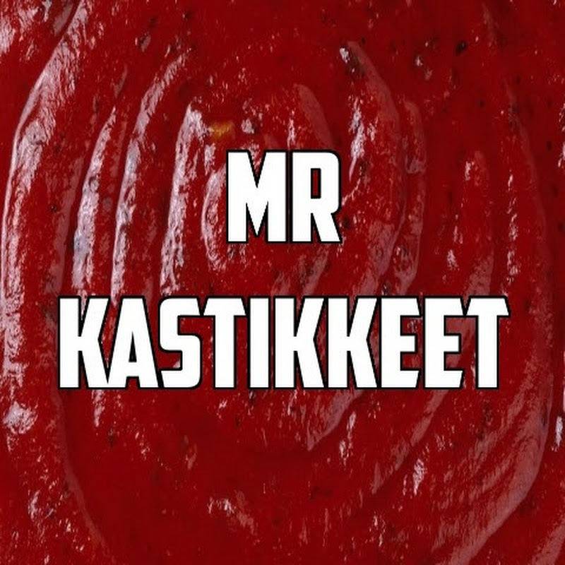 Mr. Kastikkeet