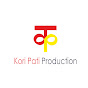Kori Pati Productions