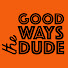 smP9pyYFGio-channel-avatar-The Good Ways Dude