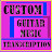 Custom Music Transcription - Custom Guitar Transcription