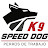 Speed DogK9