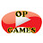 OP GAMES