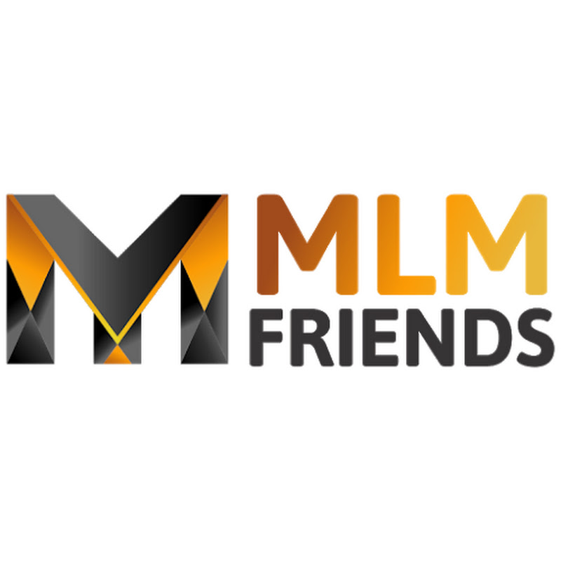 MLM FRIENDS