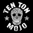 Ten Ton Mojo