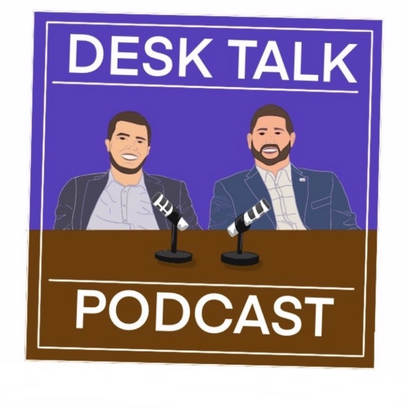 Desk Talk Podcast