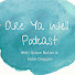 RIMmRVYpu-0-channel-avatar-Are Ya Well Podcast