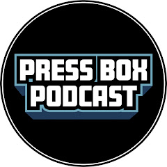 Press Box Podcast