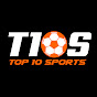 TOP 10 SPORTS - T10S
