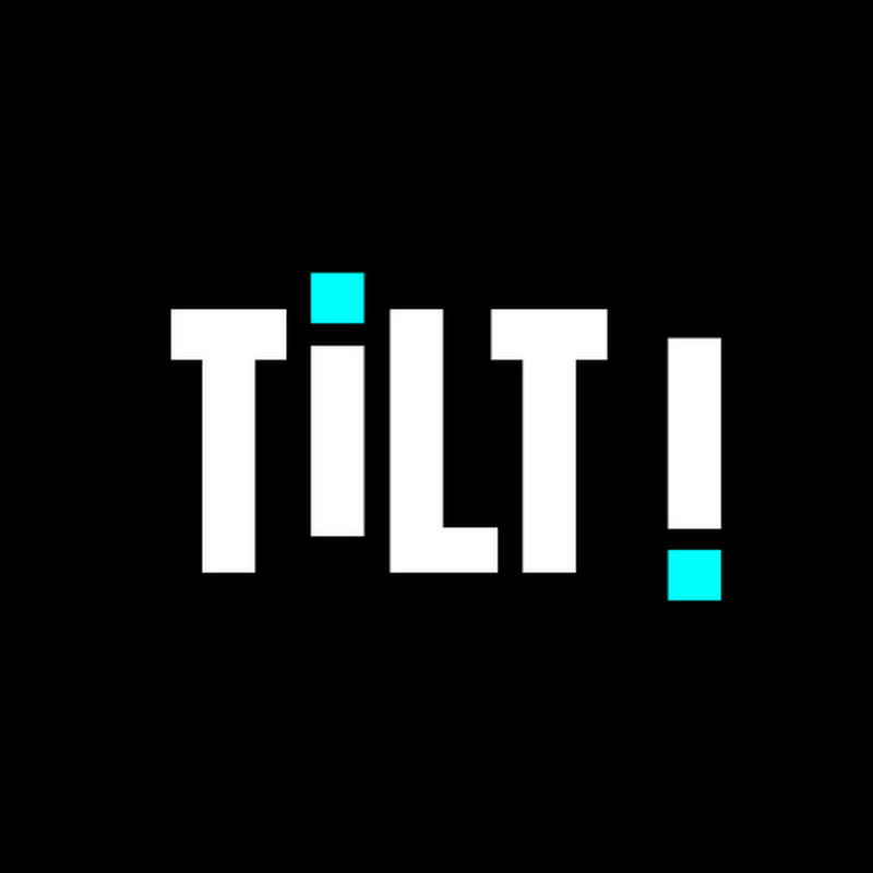 Tilt !