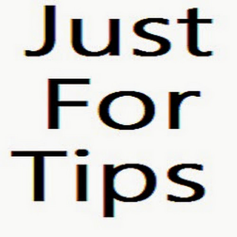 Just For Tips