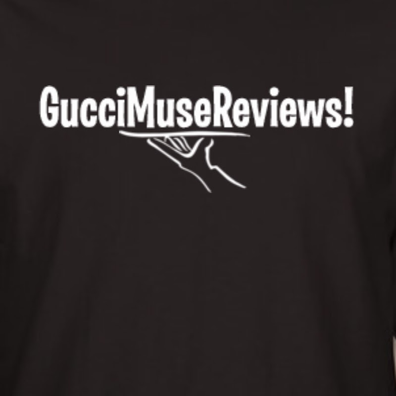 GucciMuseReviews
