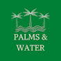 Palms and Water