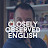 Closely Observed English