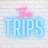 The Trips
