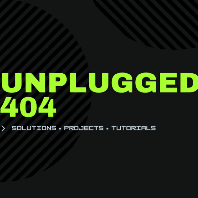 Unplugged 404