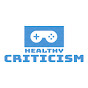 Healthy Criticism