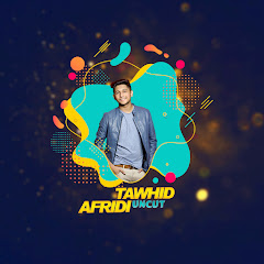 Логотип каналу Tawhid Afridi Uncut