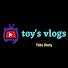 PCLonUy8x8M-channel-avatar-toy's vlogs