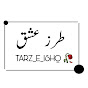 TARZ E ISHQ logo