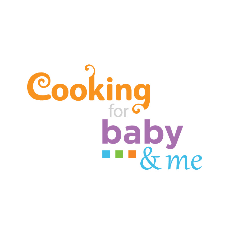 Cooking for Baby & Me