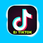 Er TIKTOK