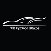 We Petrolheads