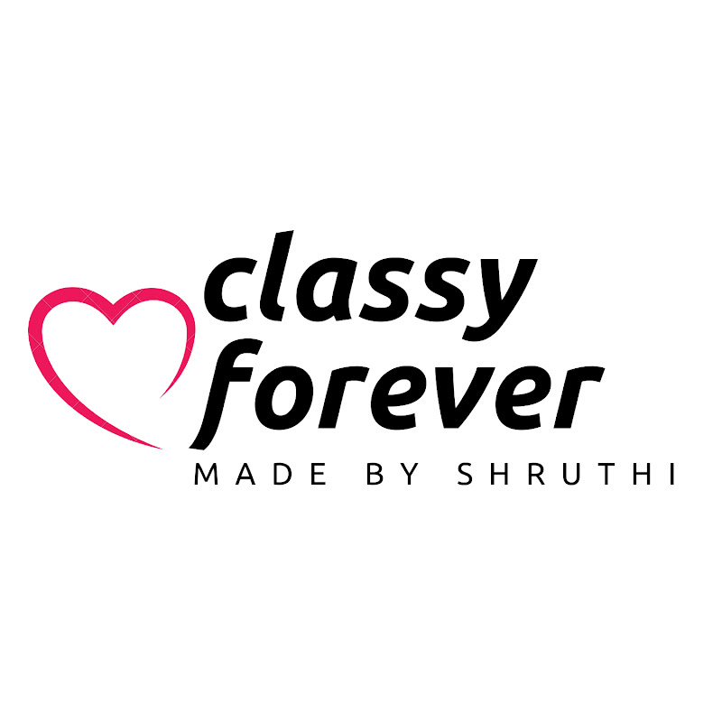 classy forever