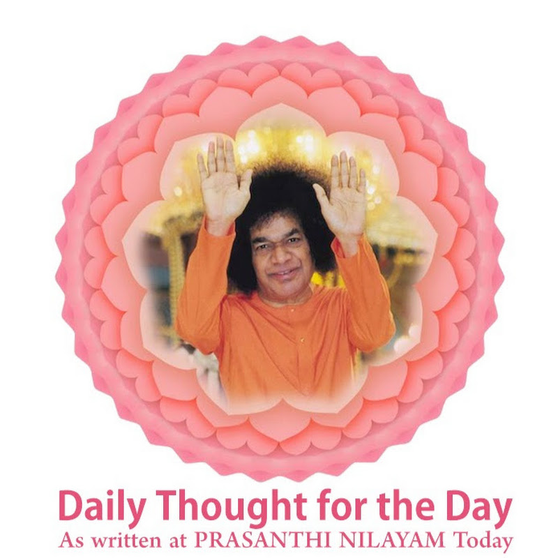 THOUGHT FOR THE DAY FROM PRASANTHI NILAYAM TODAY icon